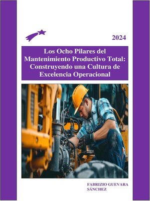 cover image of Los Ocho Pilares del Mantenimiento Productivo Total